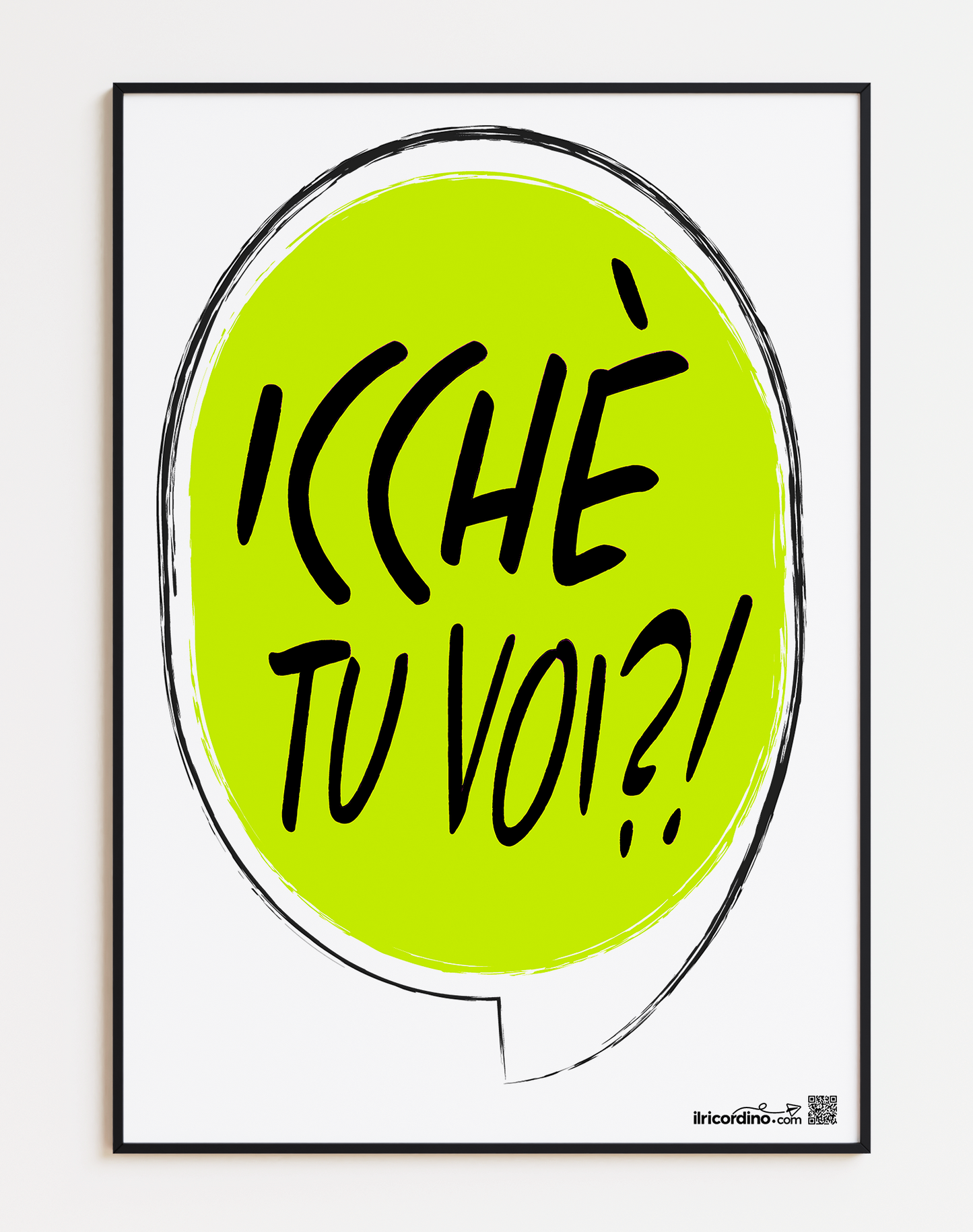 Icche tu voi? Poster 50x70